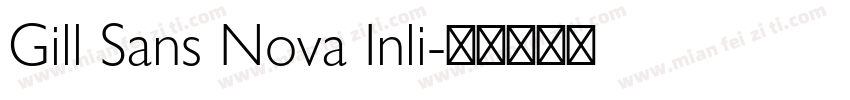 Gill Sans Nova Inli字体转换